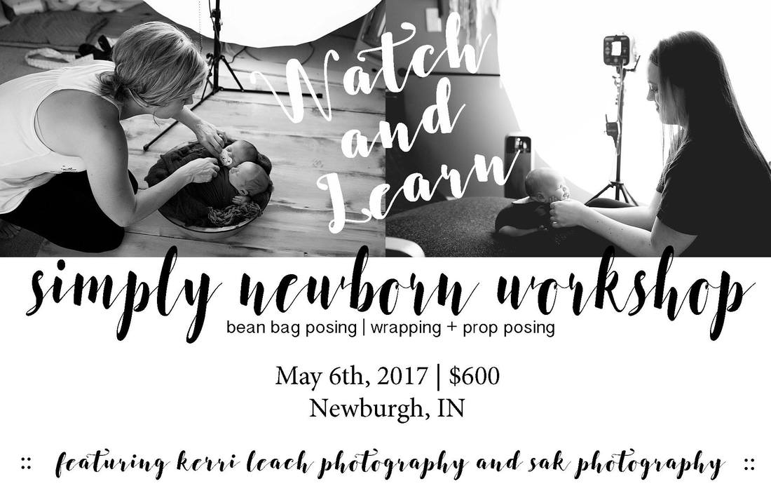 Newborn workshop | newborn posing | Newborn wrapping | newborn posing/wrapping workshop | Indiana newborn photographer